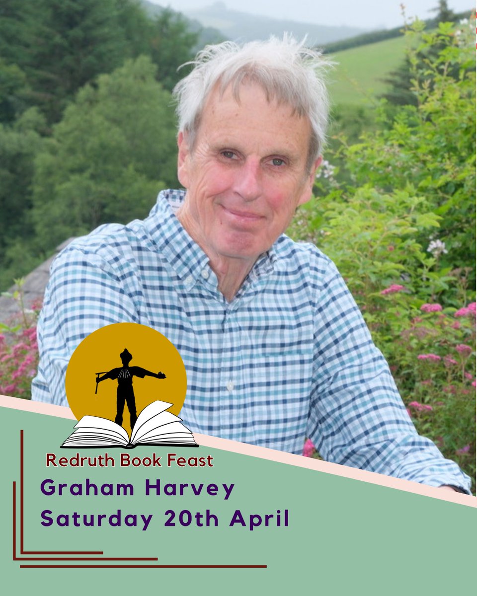 This will be fabulous. Legendary author of @unbounders Underneath The Archers: My Life as an Undercover Agent for Nature, Graham Harvey (@supercarbon) is @RedruthBookFest tomorrow with fellow panelist @FlissFreeborn and The Bearded Farmers discussing sustainable food production.