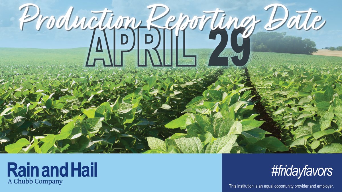 Don't forget production is due for most spring crops on April 29! Report to your local #rainandhail #cropinsurance agent today. #fridayfavors