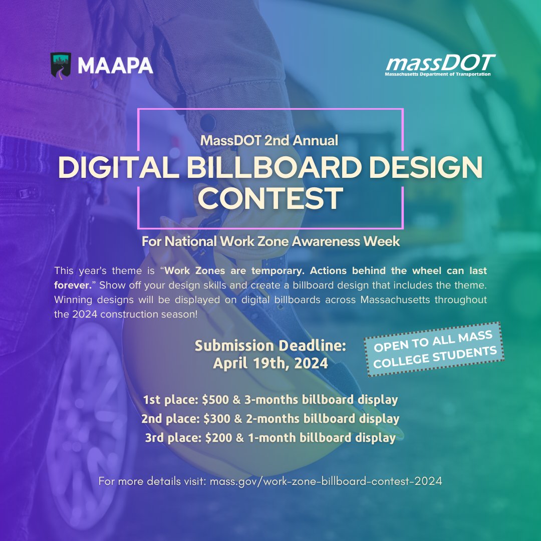 𝗙𝗶𝗻𝗮𝗹 𝗿𝗲𝗺𝗶𝗻𝗱𝗲𝗿 ‼️ TODAY is the deadline to enter MassDOT billboard design contest for work zone safety! 🦺🚧 Massachusetts college students - enter a design for the chance to win a scholarship! Submit your entry by 5PM EST: mass.gov/work-zone-bill…
