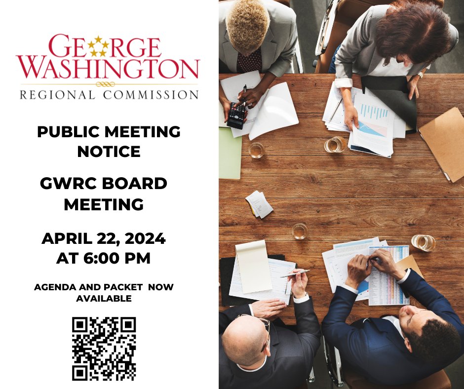 The George Washington Regional Commission will hold it's next Board Meeting on April 22, 2024 at 6:00 pm. Visit loom.ly/FUh3gt0 or scan the QR below for more information and to view the meeting Agenda and Packet.