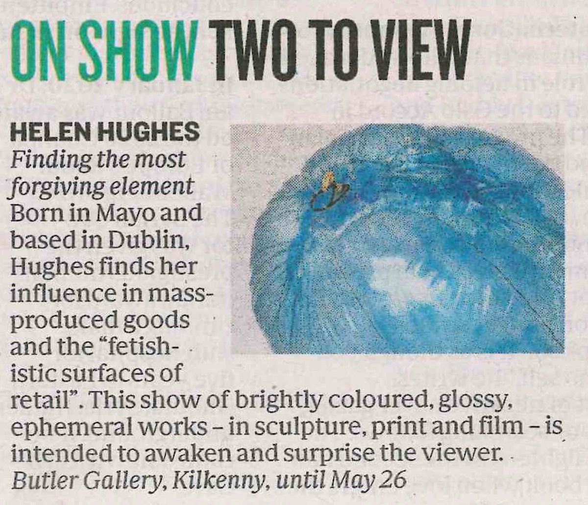 Many thanks to Niall MacMonagle of the @Independent_ie for highlighting our latest exhibition 'finding the most forgiving element' by Helen Hughes as one of your 'Two to View' Learn more on our website: tinyurl.com/2u42fvdb