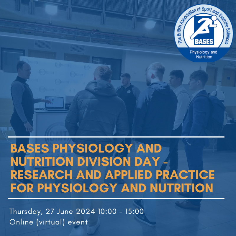The @BASES_PhysNut Division are excited to announce their next BASES Division Event - Physiology and Nutrition Division Day - Research and Applied Practice for Physiology and Nutrition. This will take place on Thursday, 27 June 2024 10:00 - 15:00 🔗📷bit.ly/2FBJqSj