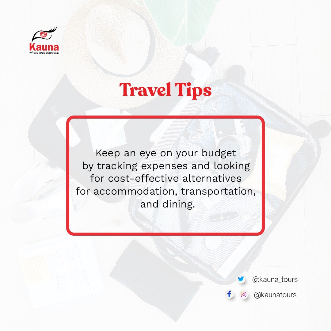 Monitor your budget by keeping track of expenditures and seeking affordable options for lodging, transportation, and dining. #traveltips #tourist #tourists #tour #kaunatours #budgettips #budgeting