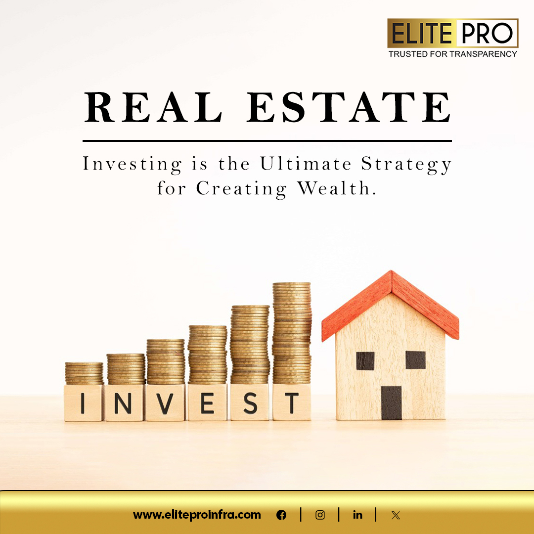 In 𝐫𝐞𝐚𝐥 𝐞𝐬𝐭𝐚𝐭𝐞, opportunities abound for those who are willing to educate themselves, take calculated risks, and adapt to market conditions.

#thinkrealtythinkelitepro #EliteProInfra #RealEstateInvesting #RealEstateInvestment #RealEstate #InvestmentGoals