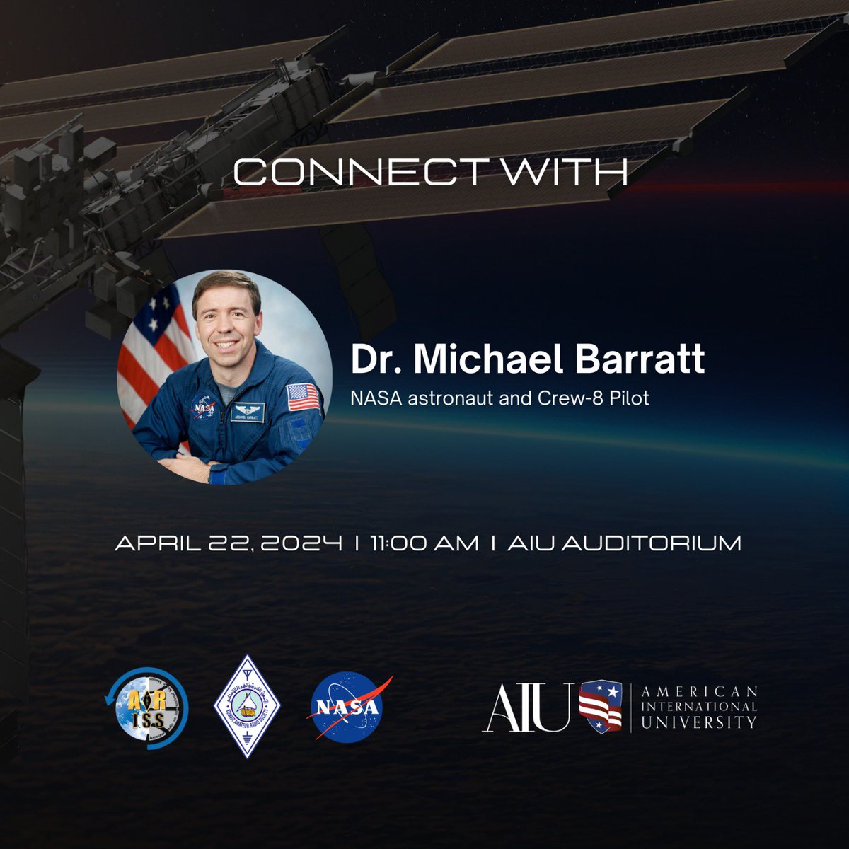 We are honored to announce our connection with Dr. Michael Barratt, NASA Astronaut and Crew-8 Pilot! Join us on April 22nd for a live conversation with Dr. Michael Barratt directly from the International Space Station. Don’t miss the chance to connect with @kars_9k2ra,