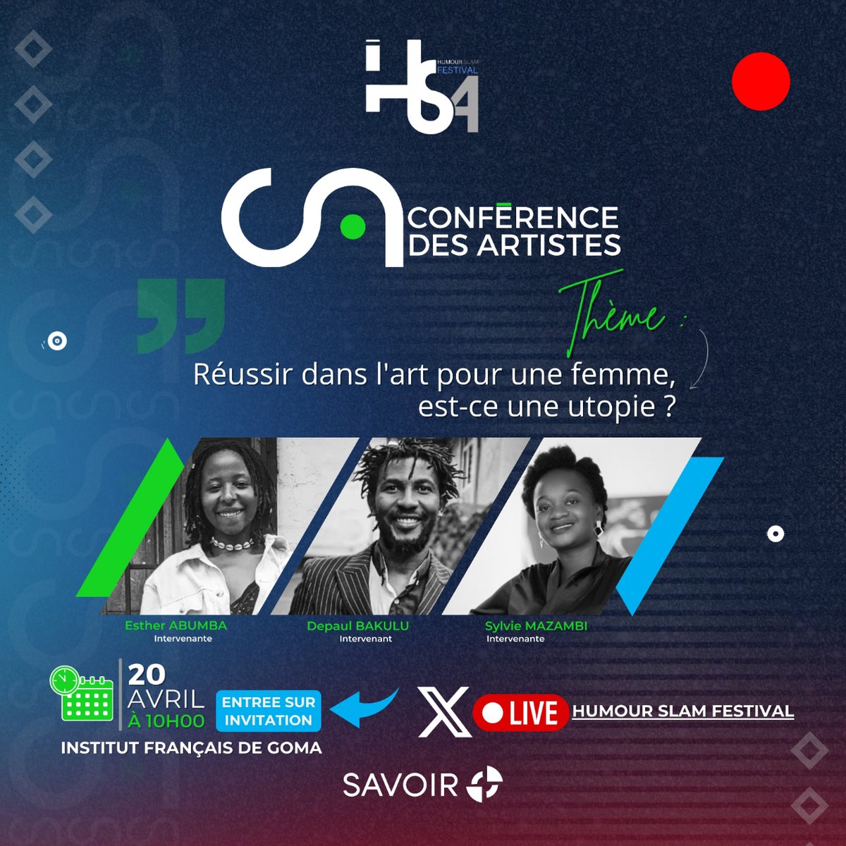 humourslamfest's tweet photo. #ConférenceDesArtistes #live Nous serons 🔴En direct sur notre compte X en attendant abonnez vous déjà. 
Rendez-vous ce samedi 20 Avril 2024 à l'IF/Goma.

 #ConférenceDesArtistes #Artistes #culture #Goma #livestream https://t.co/Dnv7rzN6SL
