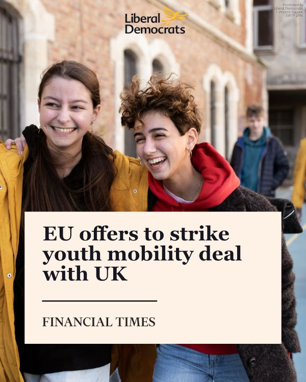 Liberal Democrats have long been urging the Government to negotiate a reciprocal youth mobility scheme with Europe.

Of course the details would need to be negotiated, but no sensible UK government would reject this idea out of hand.