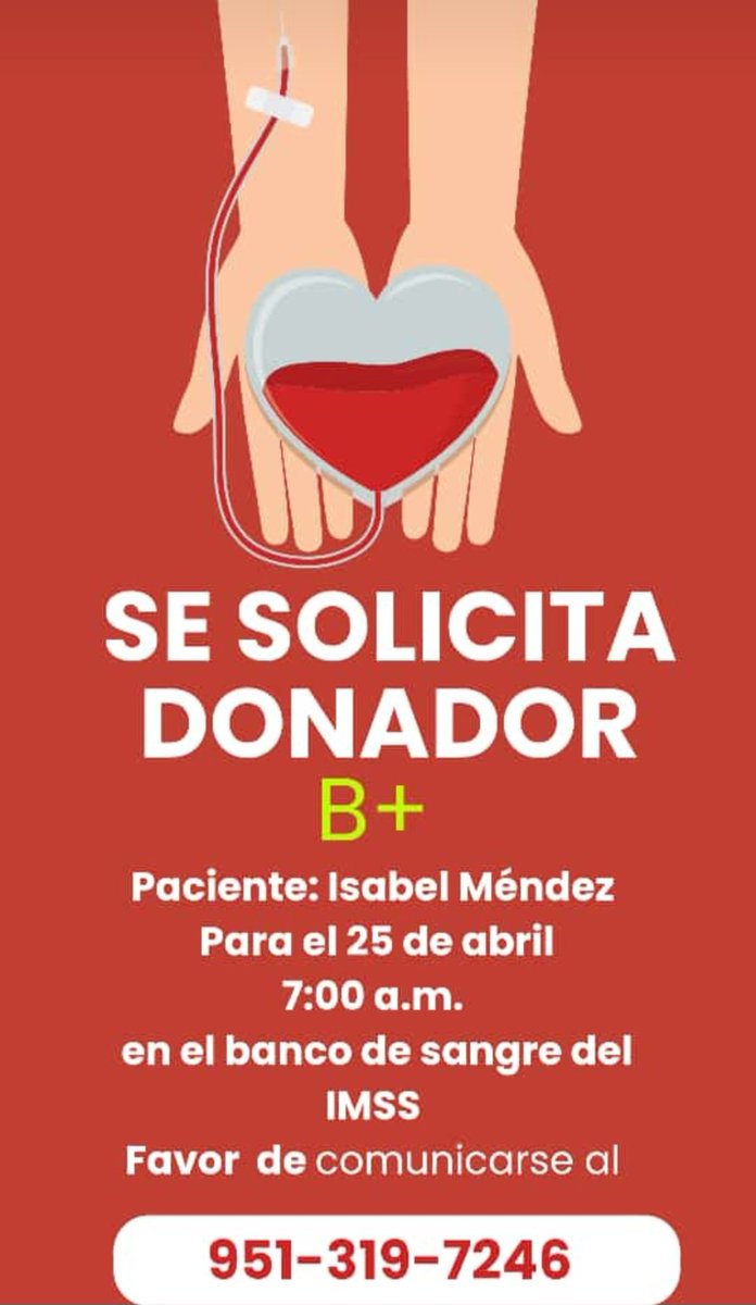 Servicio social se solicita su apoyo ! Se necesitan donantes de sangre 
Si puedes donar, acude al Hospital General del IMSS en la ciudad de Oaxaca Tu donación puede salvar vidas. #DonaciónDeSangre #OaxacaSolidario