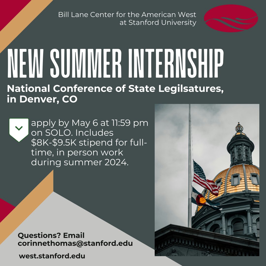 We have an unexpected and exciting new summer internship opportunity at the National Conference of State Legislatures in Denver, CO. Full time, in person, paid work with an $8-$9.5K stipend. Apply by Monday, May 6 at 11:59 p.m. stanford.io/49LPBPs