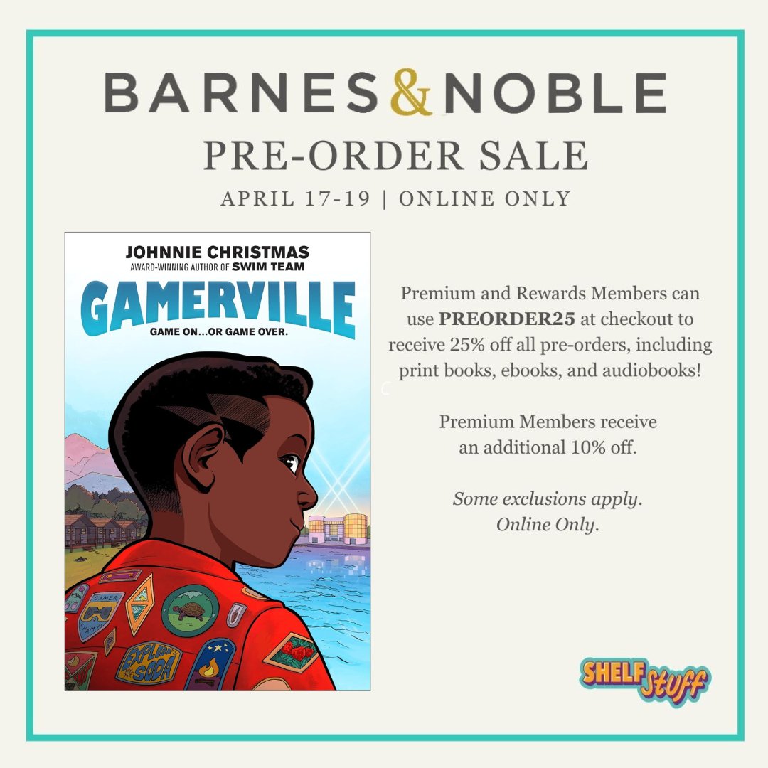 GAMERVILLE Pre-Order Sale! @BNBuzz has a pre-order sale, 25% off for Rewards Members and an additional 10% off for Premium Members. Use coupon code PREORDER25 at check out, GAMERVILLE (in stores July 16). Sale ends today, so act now! #BNPreorder @HarperChildrens