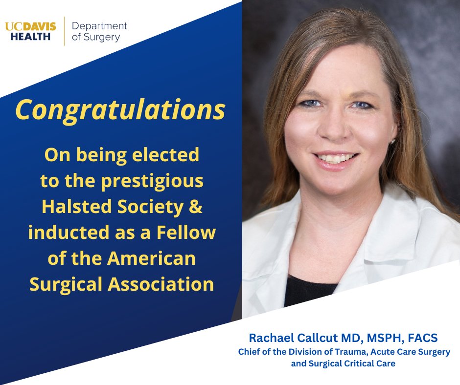 Congratulations, Dr. Rachael Callcut @callcura on two well-deserved recognitions! #UCDavisHealth @ucdavishealth #traumasurgery #acutecaresurgery #surgicalcriticalcare #womeninsurgery