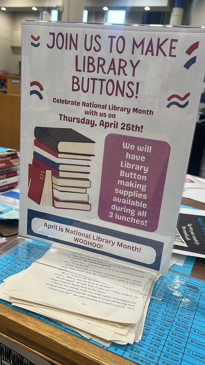 Please plan to join us next Thursday for Library button making during all 3 lunches! 😀