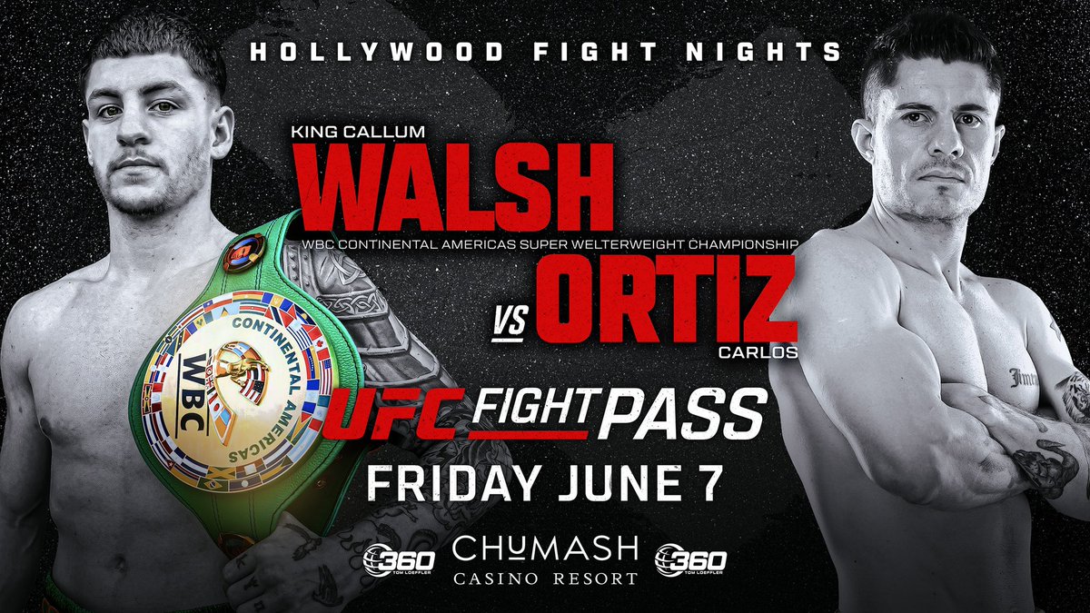 The fastest rising star in boxing, @KINGCALLUMWALSH returns •FRI JUNE 7• to the beautiful @chumashcasino to defend his @wbcboxing Continental Americas Super Welterweight Title vs Carlos Ortiz LIVE and EXCLUSIVE on @ufcfightpass ☘️ TICKETS ON SALE NOW! tickets.chumashcasino.com/Events/2024/6/…