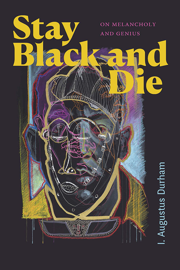 This upcoming Monday, April 22th, at 6 pm EDT, I. Augustus Durham @imeanswhatisays, author of “Stay Black and Die,” will be joined by @CRileySnorton for an in-person conversation at @SeminaryCoop in #Chicago. ow.ly/WfN450RfbOa