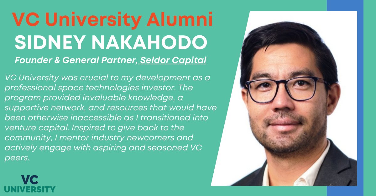It’s time for another #VCUniversity alumni spotlight: meet @snnaka , Founder & GP of @seldorcapital.🌟 Sidney attended VC University right after launching Seldor Capital. With a focus on space technologies, he has invested in 10 startups, half of which have women as founders.