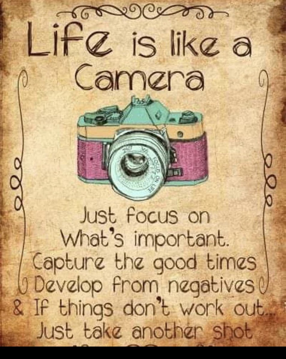 Life is like a Camera 🎥 ❤️