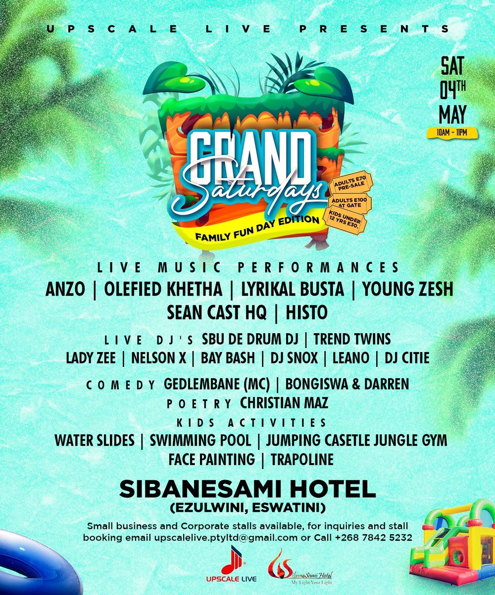 Upscalelive_'s tweet photo. We are excited to announce the lineup for our upcoming event @grandsaturdays! Get ready to have a day filled with fun. Tickets are available at Shoprite Computicket, Or the link on bio. #Tinitwitter #outdoorevent  #FamilyFunDay #Eswatini #DayTimeVibes https://t.co/RmdwqVcBtl