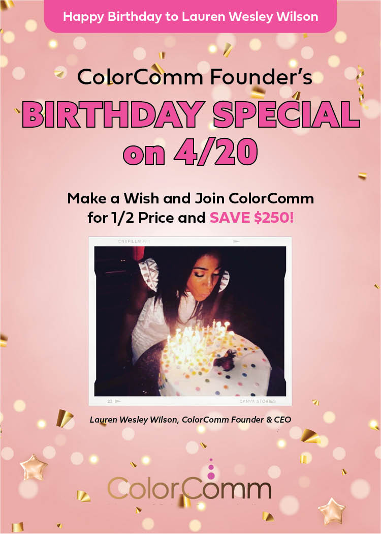 Happy Birthday to our Founder & CEO, @Lwesleywilson 🎉 To celebrate, we are announcing a special discount to join ColorComm for half the price! Click the link and become a member TODAY! colorcomm.wildapricot.org/sys/website/?p… Special ends: April 22, 2024
