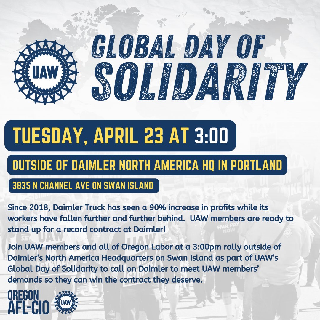 NEW TIME for the @UAW action next Tuesday, 4/23: The rally is now at 3:00pm at Daimler’s North America HQ at 3835 N Channel Ave in Portland. Join us for a Global Day of Solidarity to demand a fair contract for UAW members working at Daimler factories across the country.
