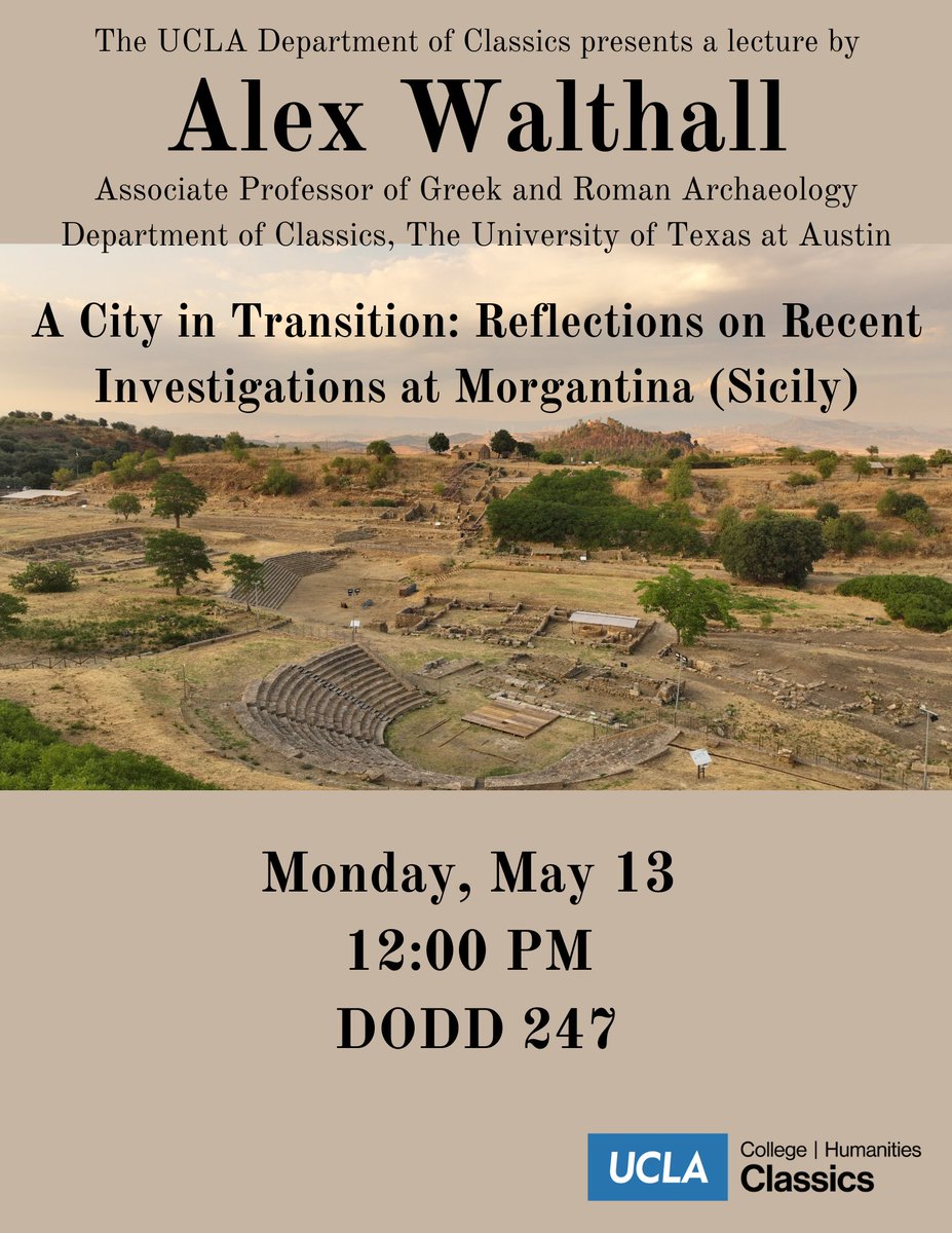 Please join us for a talk given by Associate Professor Alex Walthall (University of Texas at Austin) on Monday, May 13 at 12:00 PM. The lecture entitled “A City in Transition: Reflections on Recent Investigations at Morgantina (Sicily),” will be held in Dodd 247. All are welcome!