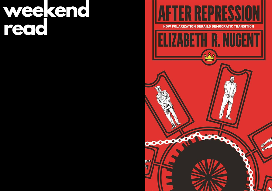Weekend Read - After Repression: How Polarization Derails Democratic Transition by @ernugent. Read a review by @ForeignAffairs foreignaffairs.com/reviews/capsul…