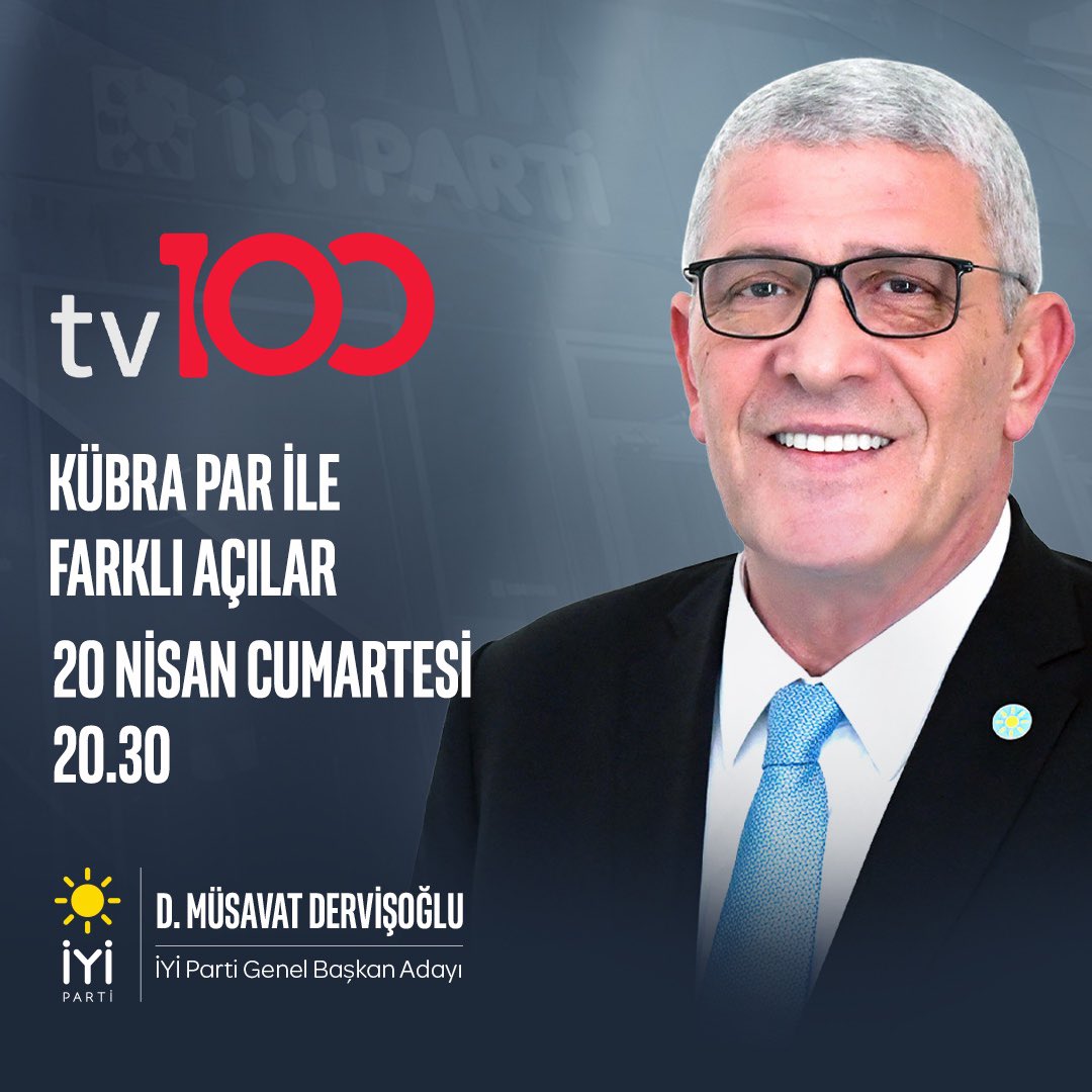 İYİ Parti Genel Başkan Adayı @MDervisogluTR;

🗓 20 Nisan Cumartesi (yarın)
⏰ 20.30'da
📺 Tv100 ekranlarında 

Kübra Par ile #FarklıAçılar programına konuk oluyor.

Sizleri de ekran başına bekliyoruz.👍🏻