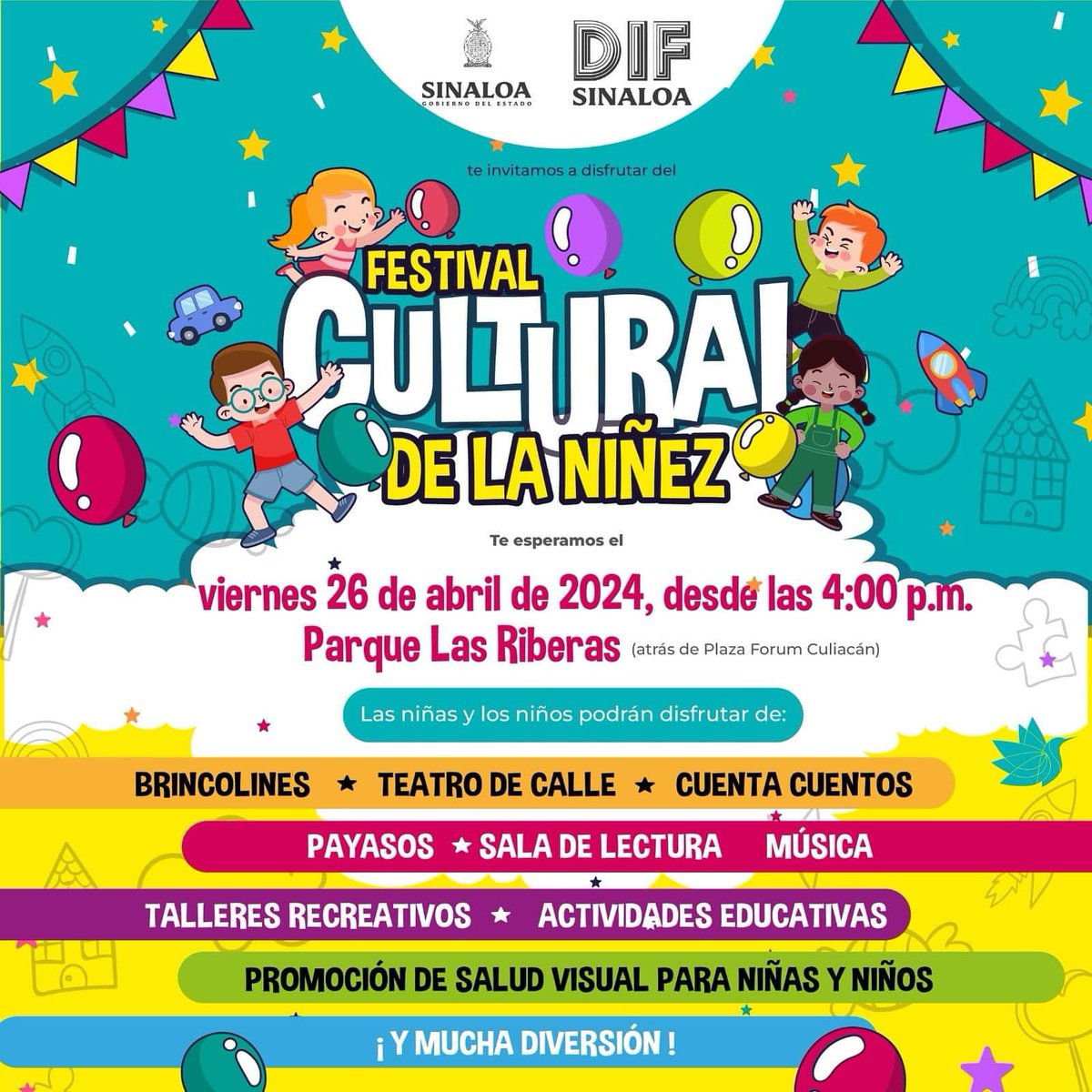 ¡Atención! El viernes 26 de abril, te esperamos en el Festival Cultural de la Niñez en el Parque Las Riberas de Culiacán. Desde las 4:00 p.m. habrá actividades para niños y niñas, incluyendo brincolines, teatro, cuentacuentos, música y mucho más. ¡No te lo pierdas!
