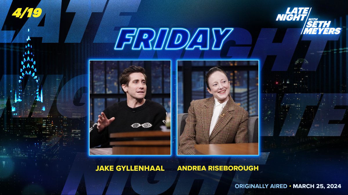 On tonight’s episode of #LNSM, Jake Gyllenhaal and Andrea Riseborough sit down with @sethmeyers.