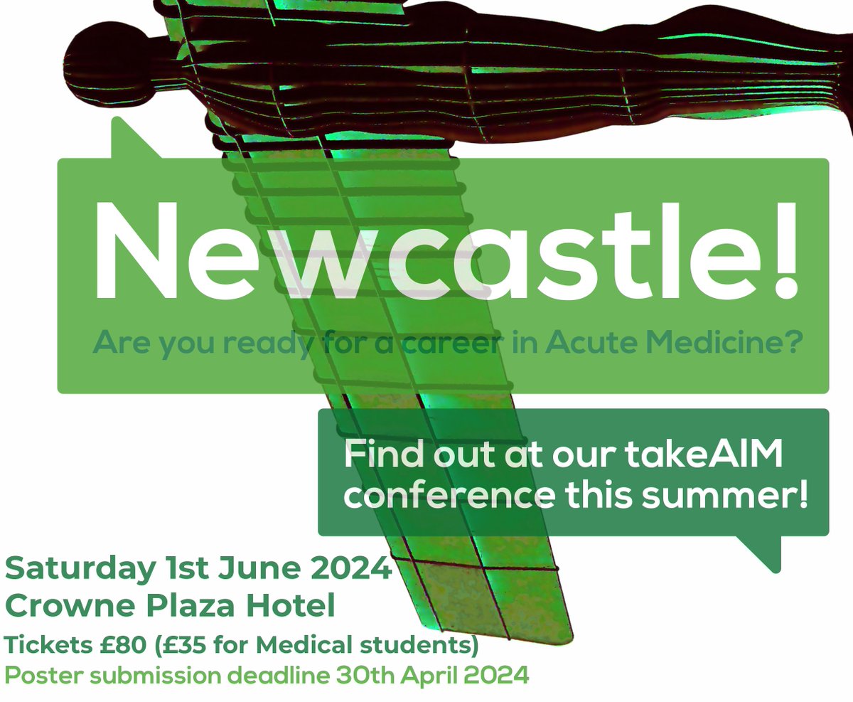 The #TakeAIM24 Acute Medicine Conference in Newcastle will be on the 1st June 2024! Tickets are still available here: ➡️eventsforce.net/takeaim2024 Includes: 1-hour small group ultrasound masterclass, poster competition & brilliant speakers. We will see you there! #TakeAIM