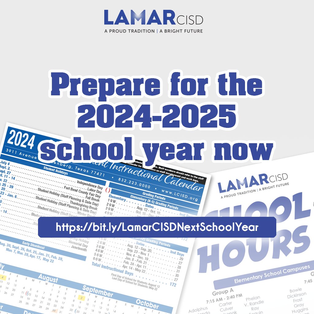 The 2024-25 Instructional Calendar was updated to reflect more planning time for teachers & separated into two calendars for students & staff. As for school hours, our four-tier bus system remains the same & we have added our new campuses to the flyer. 🔗bit.ly/LamarCISDNextS…