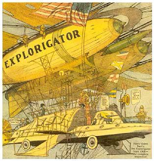 On ThomasPynchonWiki we learn that Thomas Pynchon, for the Chums of Chance in his book Against the day, was inspired by “The Explorigator”, a comic writed by Harry Grant Dart in 1908.