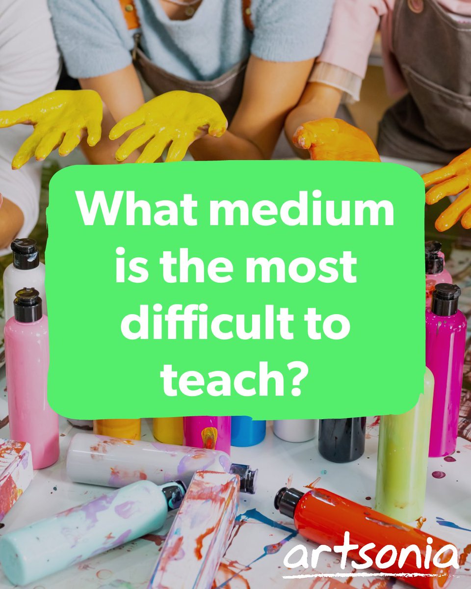 What medium do you think is the most difficult to teach?