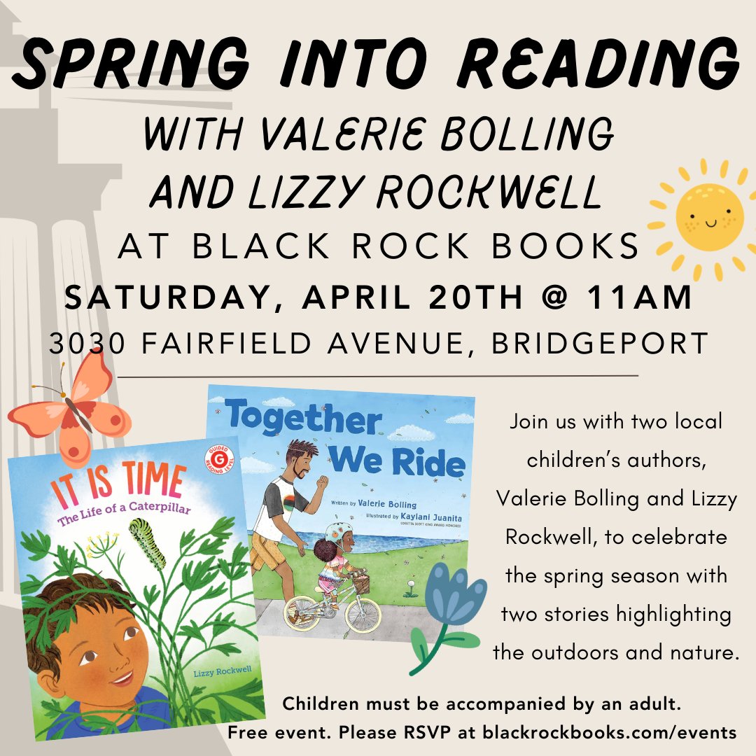 TOMORROW my good friend, @lizzyrockwell1, and I will do a #storytime at Black Rock Books in @CityofBptCT. Stop by if you're in the area! @ChronicleKids @BookishAriel @kaylanijuanita @jmcgowanbks @KidlitInColor @Soaring20sPB #kidlit #authorlife #spring #fun