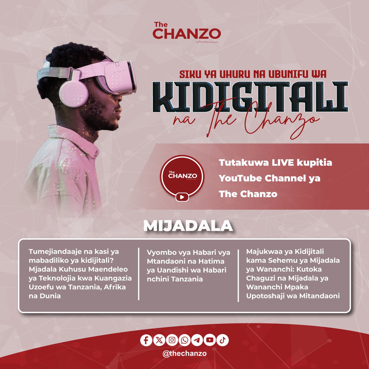 Tanzania's leading multimedia storytelling platform providing breaking news, analysis, reports etc, @TheChanzo is hosting Digital Freedom & Innovation Day, bringing together innovators and thought leaders on April 20. These are the topics that will be discussed. #UhuruNaUbunifu