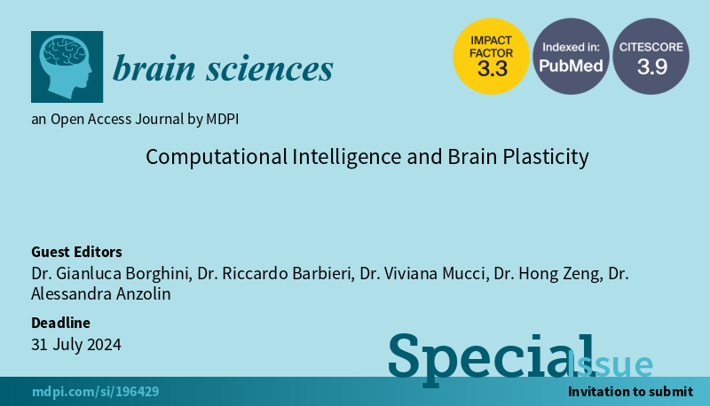 #mdpibrainsci New Special Issue Open for Submission! Computational Intelligence and Brain Plasticity: brnw.ch/21wIZF1 @MDPIOpenAccess @MediPharma_MDPI @Scilit_ #neuroscience #brain #plasticity #neuroplasticity #NeuronalPlasticity #BrainPlasticity #learning #CognitiveTrng