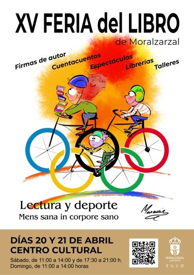 Moralzarzal's tweet photo. Este #findesemana te esperamos en la XV #FeriadelLibro de #Moralzarzal, #Lectura y #deporte. Mens sana in corpore sano, #sábado y #domingo en el Centro Cultural. #autores #cuentacuentos #espectáculos #liberías #talleres. Mira el programa: https://t.co/ih468dY0UW https://t.co/pXZTwWvTZo