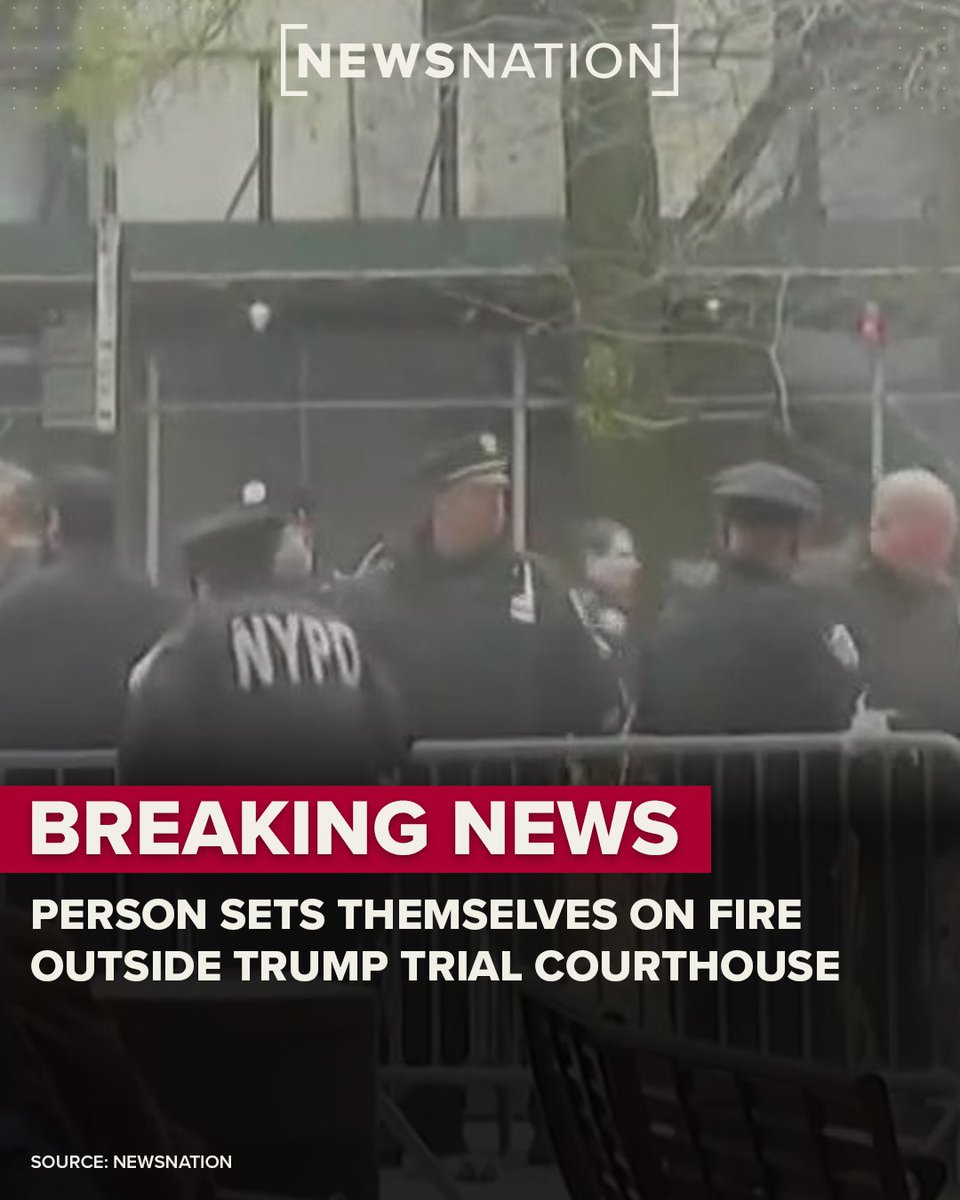 BREAKING: A person set themselves on fire outside the courthouse where former President Trump’s hush money trial is taking place. More: trib.al/rULG8b4