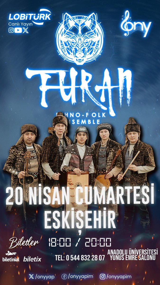 20 Nisan Cumartesi günü Türk Dünyası'nın Sesi Turan Ethno-Folk Müzik Grubunun vereceği konser Anadolu Üniversitesi Yunus Emre Salonunda saat 18.00 ve 20.00'de iki seans olarak gerçekleşecektir.