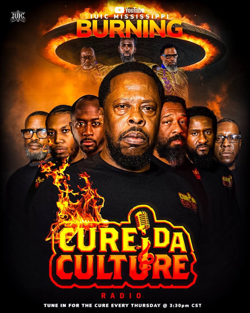 🔥 Don't miss out! Tune in every Thursday at 3:30 PM CST to catch the incredible cast of Cure Da Culture on YouTube: IUIC Mississippi Burning! 🔥 #CureDaCulture #IUICMississippiBurning #YouTubeShow #ThursdayVibes