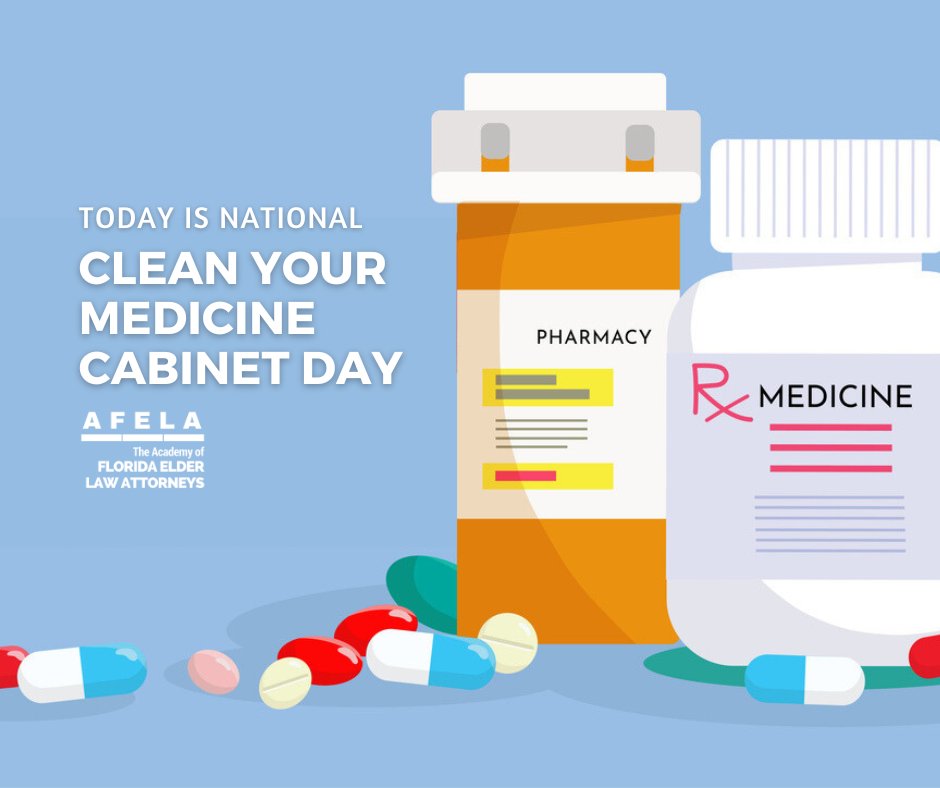 #AFELAFlorida #FLAElderIssues #SeniorSafety #NationalCleanOutYourMedicineCabinetDay #PlanForward