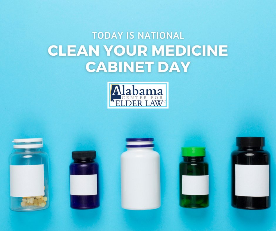 #ALElderLaw  #SeniorSafety #NationalCleanOutYourMedicineCabinetDay #PlanForward