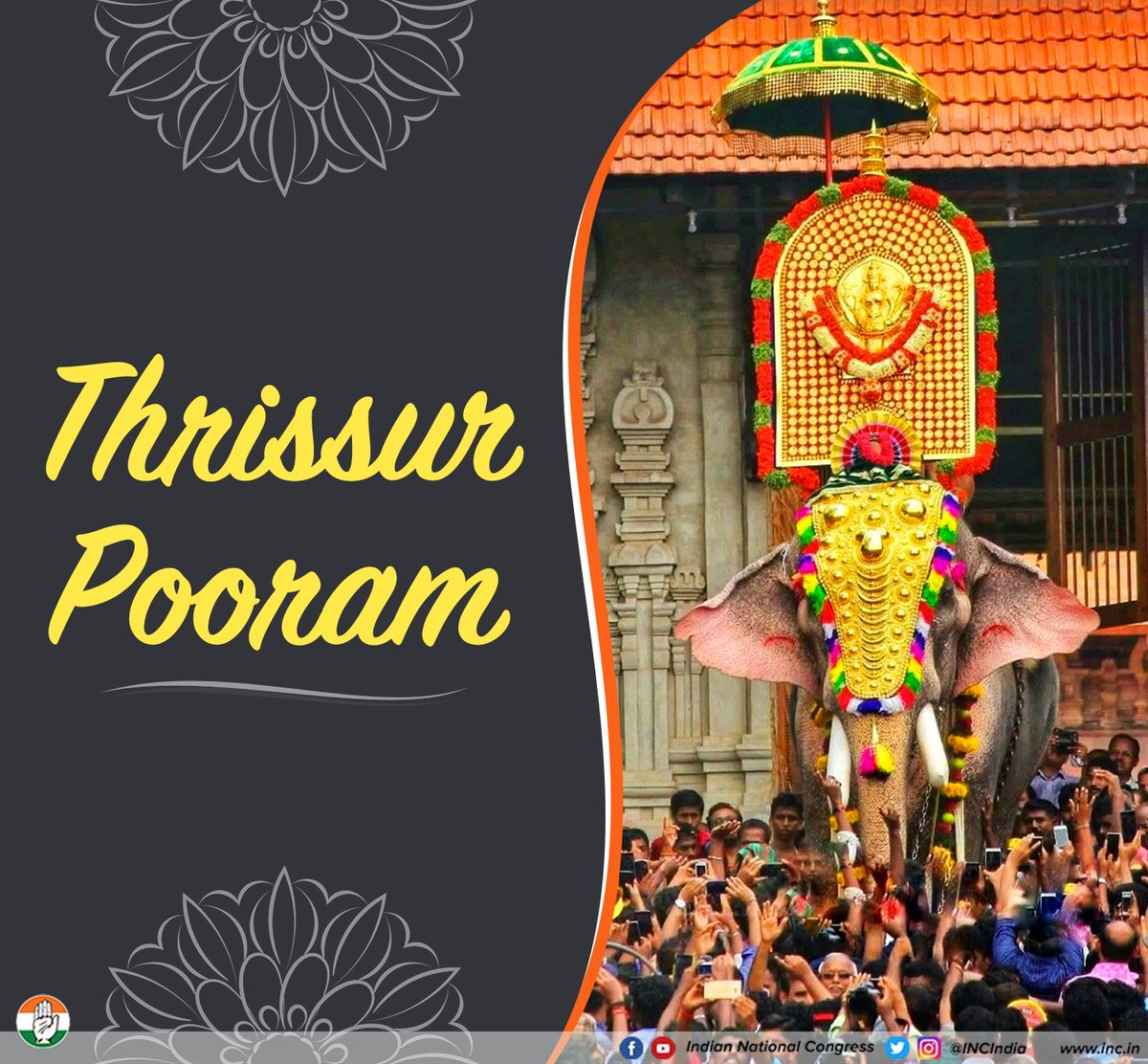 Hearty wishes to the people of Kerala on the festive occasion of Thrissur Pooram!
Full of vibrant colours, this spectacle of a festival includes procession of decorated elephants, traditional music and fireworks that together make this a grand extravaganza.