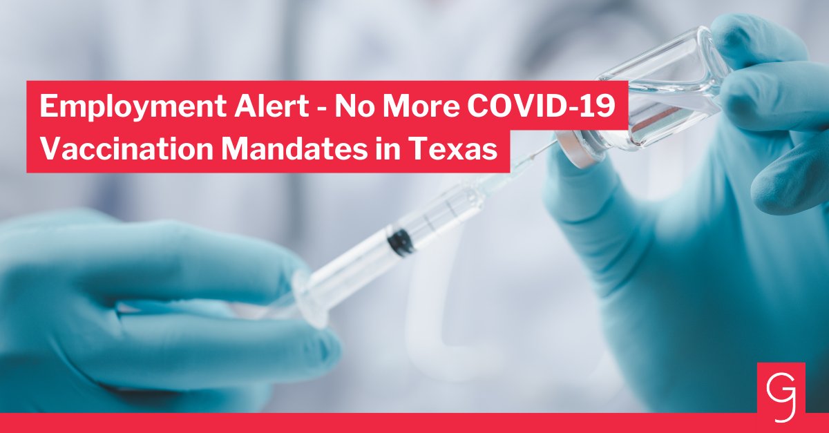Recent Health and Safety Code in TX states that private employers in can't require the COVID-19 vaccination. However, in some circumstances, healthcare employers might! Read this Alert to learn what more. ow.ly/QjLP50Rjvyk #EmploymentLaw #HealthcareLaw