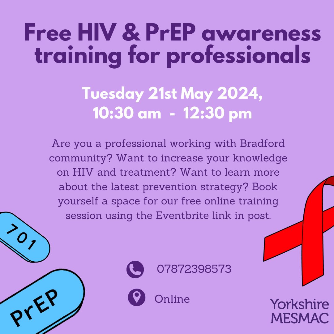Free #HIV & #PrEP awareness training for #Bradford Professionals! Book yourself onto our free online training course: eventbrite.co.uk/e/885554907567… Learn more about the latest prevention strategy + increase your knowledge on treatment 📅 Tues, May 21st ⏰ 10:30am - 12:30pm