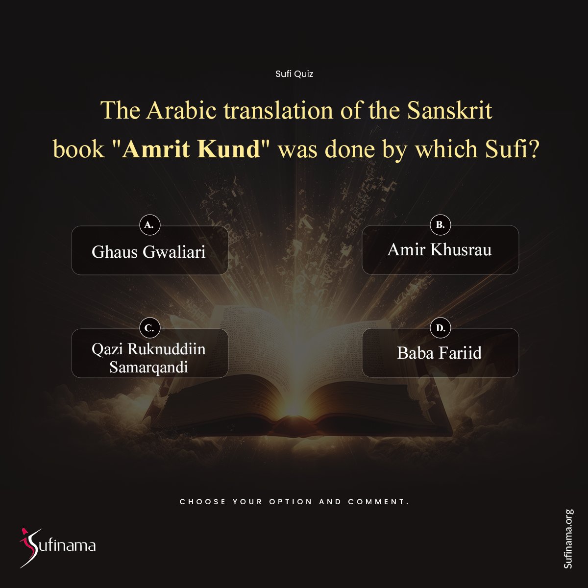 Sufi Quiz by Sufinama choose your option & comment. #sufinama #sufism #sufi #sufiquiz