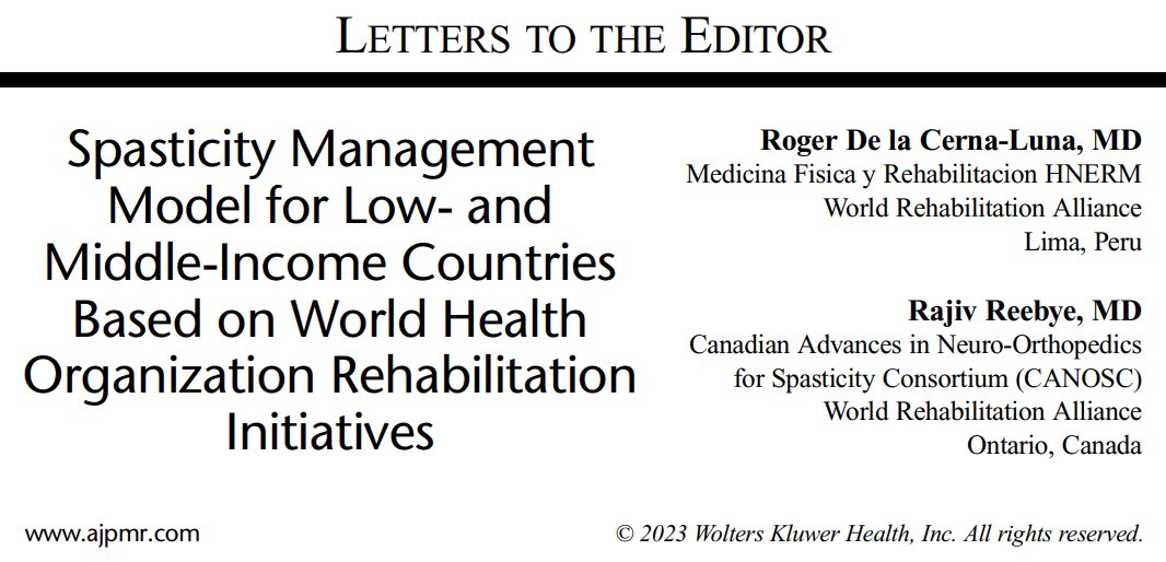 Happy to share my first publication with Dr. Rajiv Reebye! A model for spasticity management inspired by what was learned in @CANOSCmeded  and @WHO. Available here: journals.lww.com/ajpmr/citation…