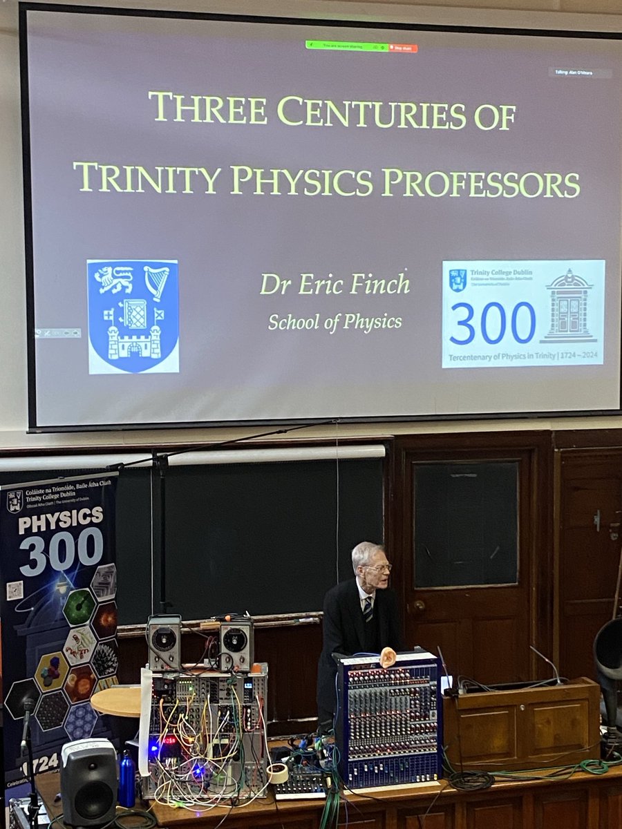 Superb event at Trinity today commemorating 300 years of physics