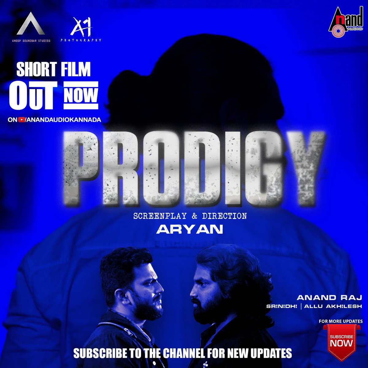 Watch HD Short Film Prodigy, Starring: Anand Raj, Srinidhi, Allu Akhilesh, Sujan Shetty, Manoj & Others Exclusive Only On #AnandAudioKannada YT Channel..!!! youtu.be/aSyvuFz9H4s @i_aryan05 #Prodigy #ProdigyShortFilm #AnandRaj #Srinidhi #AlluAkhilesh #SujanShetty #Manoj #Aryan