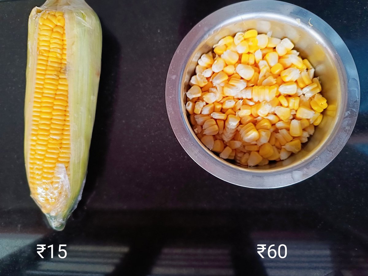 A Corn Kernel Costs ₹5 in the Farm When Packed Neatly, Costs ₹15 When Peeled, it's Sold for ₹60 Converted to Boiled Corn, Can be Sold as 15-20 Cups Totalling ₹450 Your Value is Determined by What You are Able to Make out of Yourself 👍 #FI