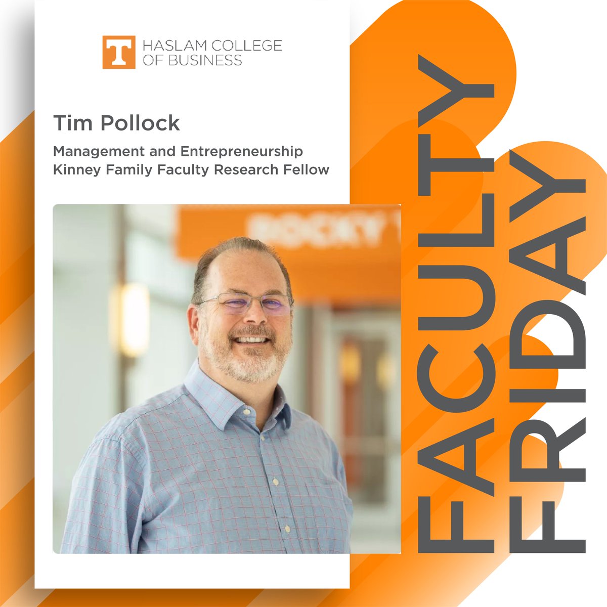 This #FacultyFriday, we're highlighting Tim Pollock. Pollock is a Haslam Chair in Business, a Distinguished Professor of Entrepreneurship and a Kinney Family Faculty Research Fellow. #UTKnoxville